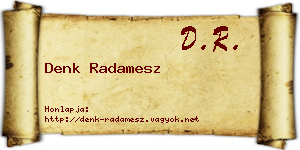Denk Radamesz névjegykártya